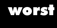 worst